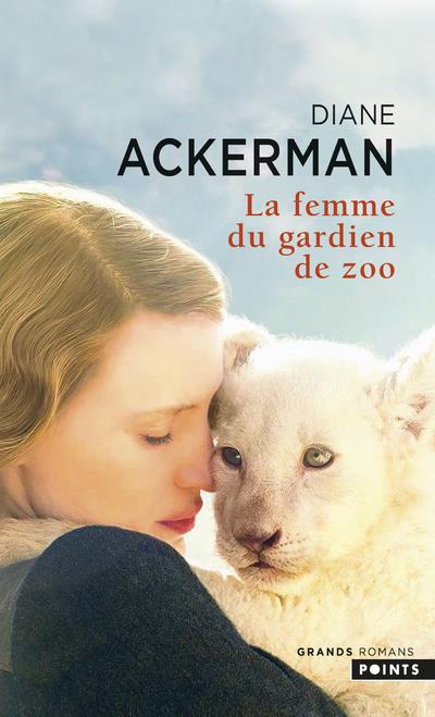 - LA FEMME DU GARDIEN DE ZOO - LA FEMME DU GARDIEN DE ZOO